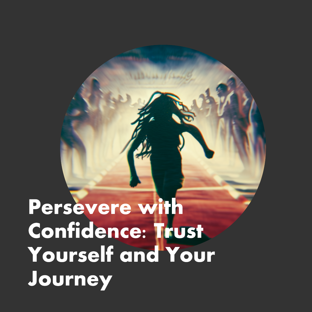 The Dynamic Dance of Perseverance and Self-Confidence